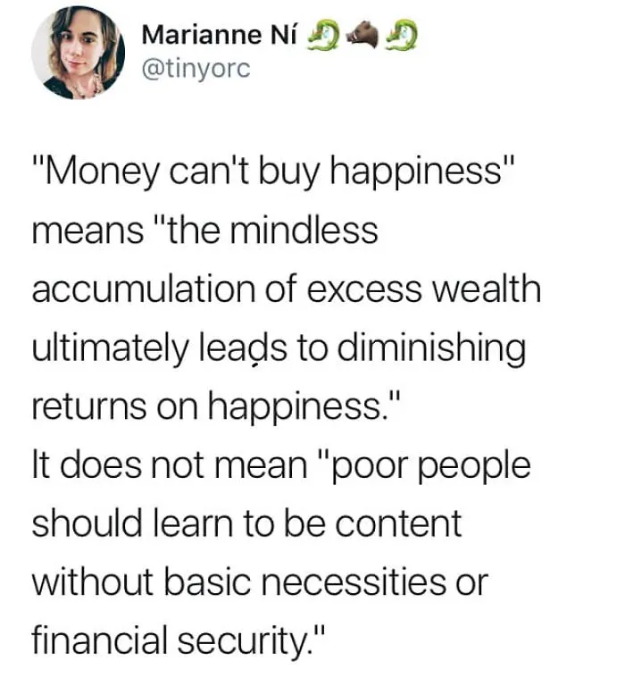 A tweet about money not buying happiness, illustrating disturbing levels of dystopia in the USA.
