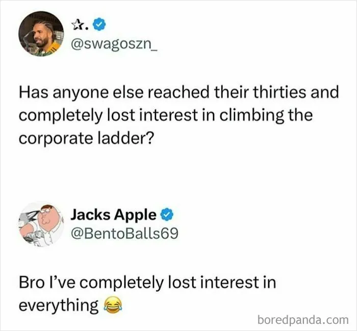 Humorous tweet about losing interest in climbing the corporate ladder