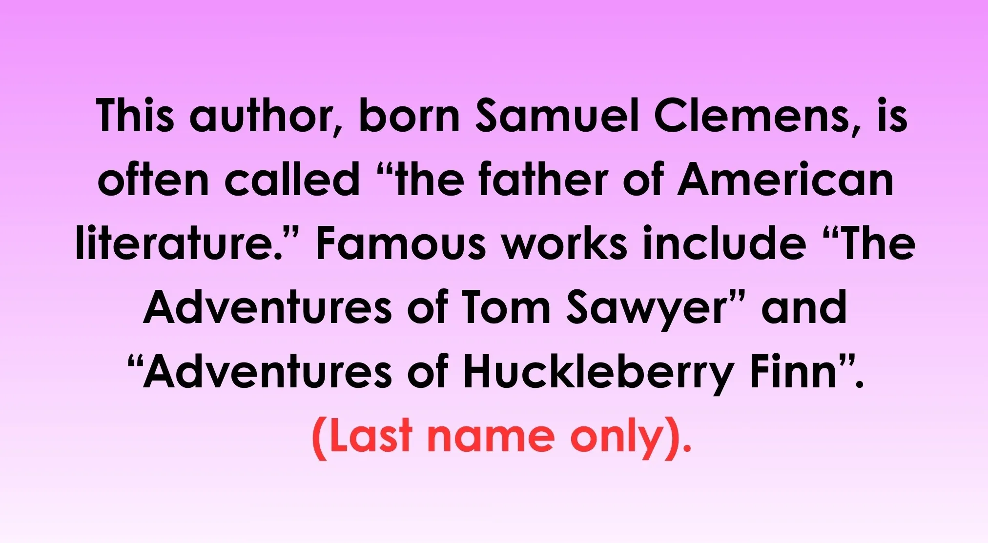 Text on a pink background, giving clues to identify an author for General Knowledge About The World.