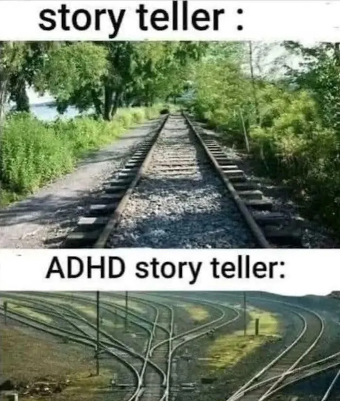 Comparing a straight train track with a tangled railway junction to illustrate funny ADHD memes about storytelling.