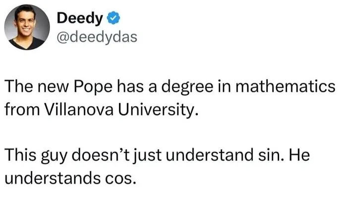 Joke about new Pope with math degree and understanding cos in math