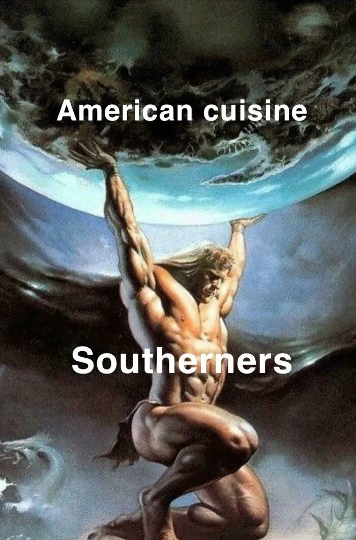 Powerful figure holding up Earth labeled American cuisine and Southerners