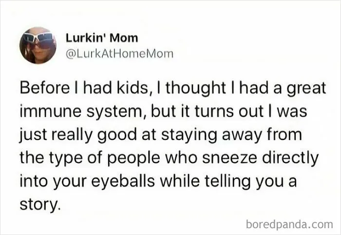 Sarcasm about strong immune system from avoiding people who sneeze in your eyes