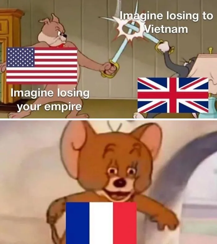 British and USA empire losing meme with Vietnam and France flags