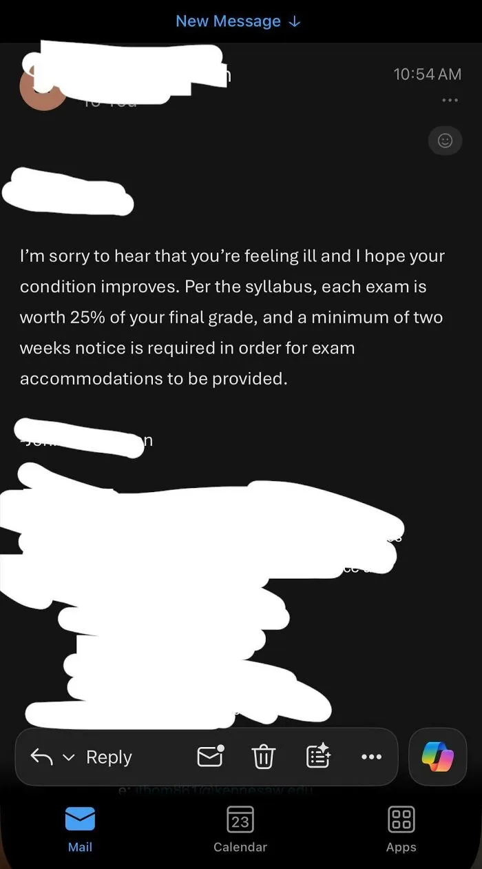 Professor Wants 2 Week Notice To Me Being Sick