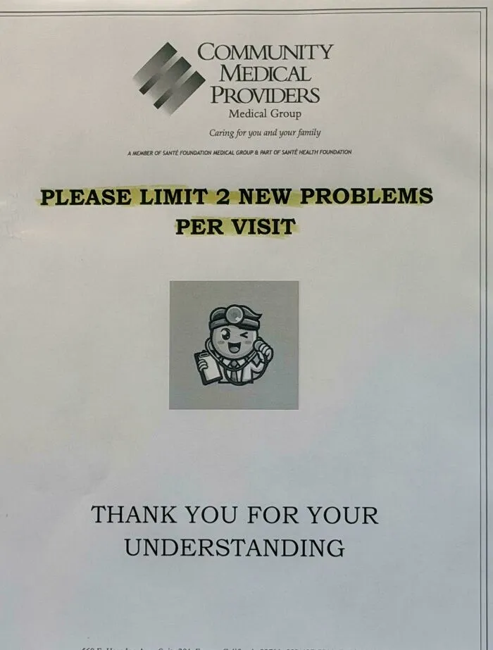 Funny medical sign limiting new problems per visit at community medical providers