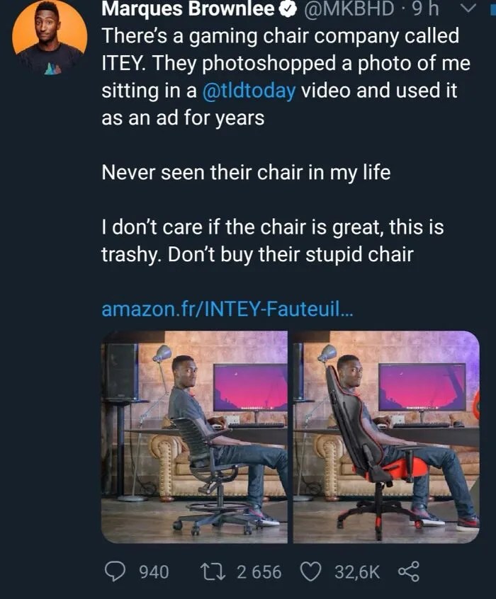 A Tweet by Marques Brownlee exposing a company that photoshopped him into their chair, showing terrible product design.