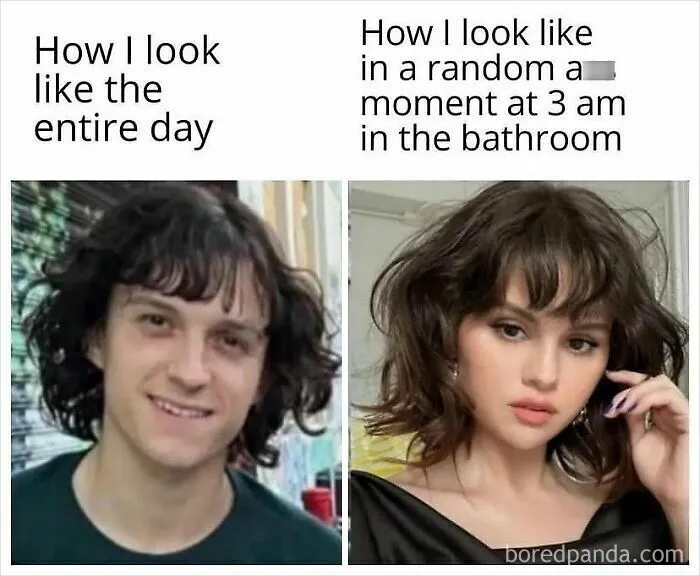 Relatable meme comparing daily look versus 3 am bathroom look transformation