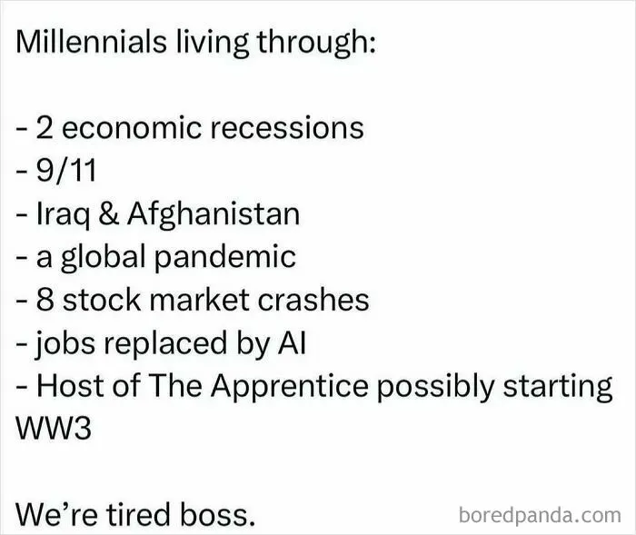 Millennials living through economic recessions, pandemics, and job automation meme