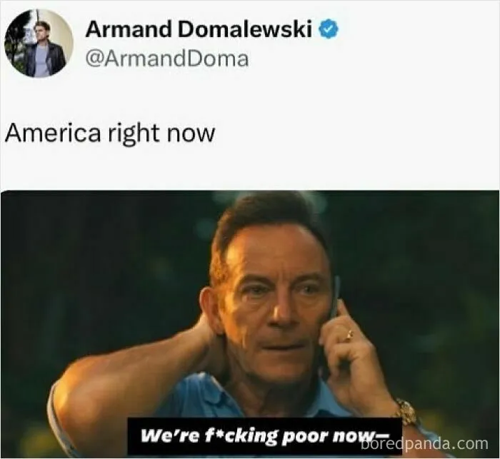 Meme about America struggling financially with a man on a phone