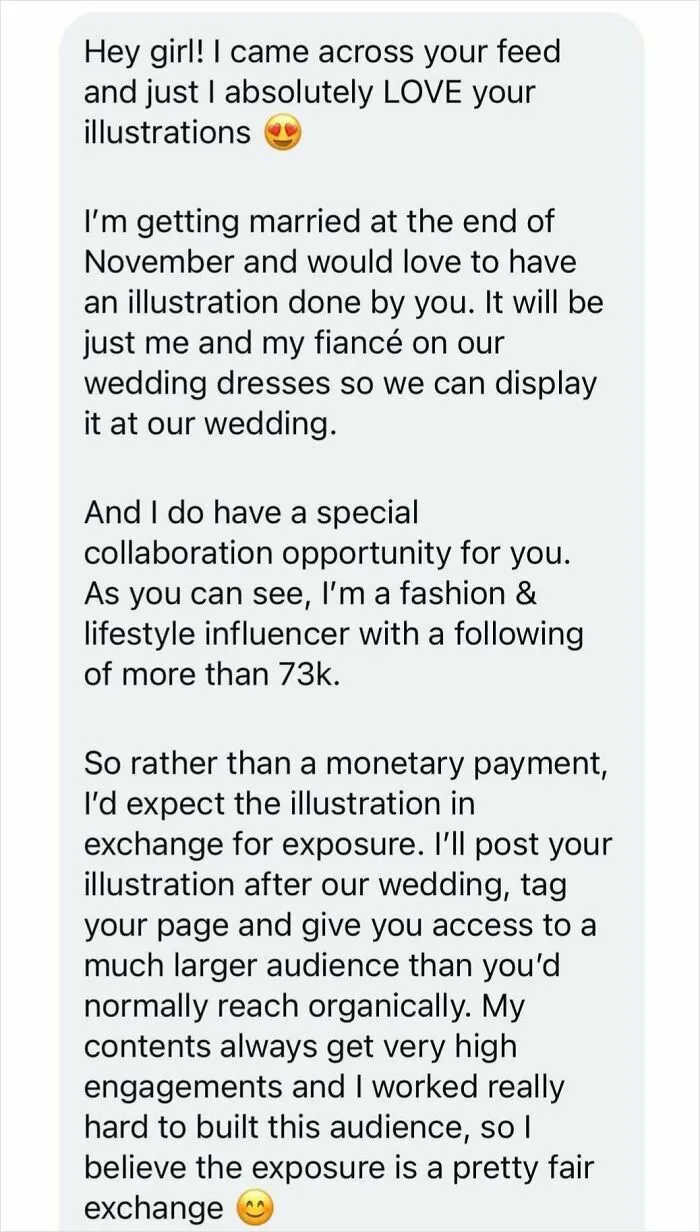 An influencer asking for free art in exchange for exposure, a classic main character lives moment
