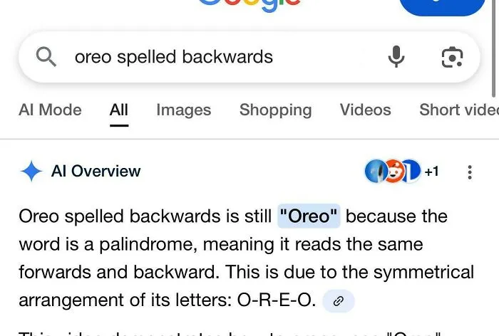 Search result with hilarious examples of AI getting things wrong by claiming Oreo is a palindrome