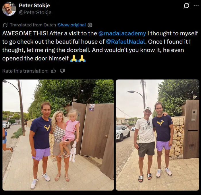 A fan who rang the doorbell of Rafael Nadal posing for photos, depicting ultimate main character confidence.