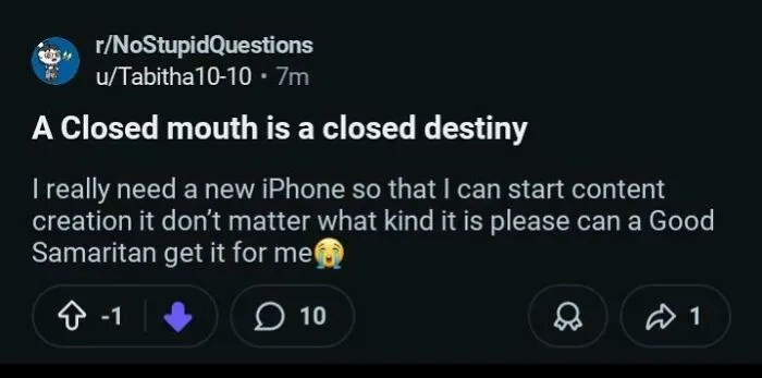 A Reddit post asking for a free iPhone, illustrating the main character lives attitude