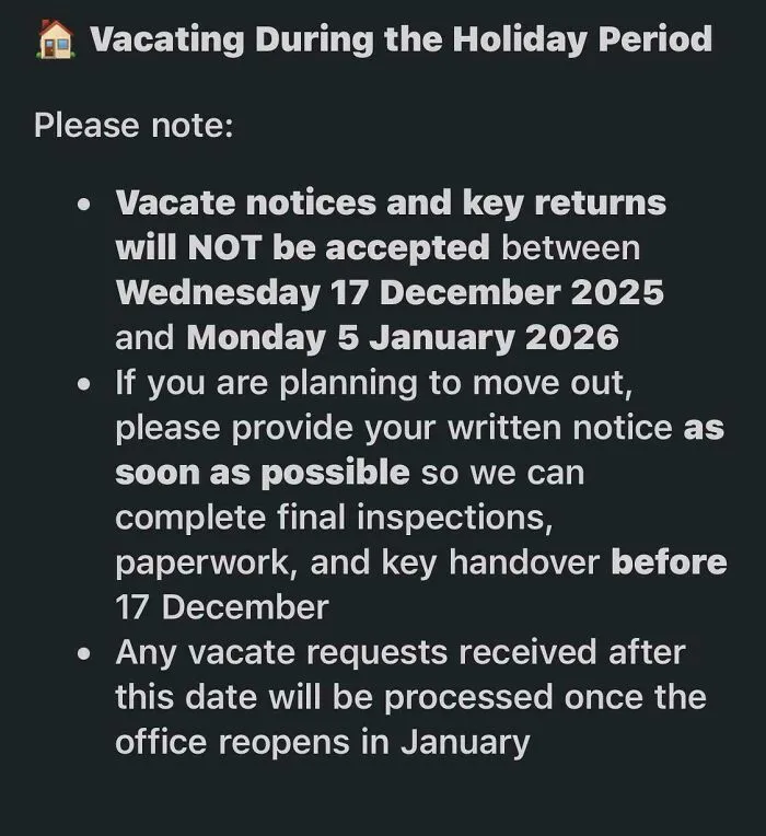 A notice with holiday period restrictions on vacating, causing regrets in renting experiences.