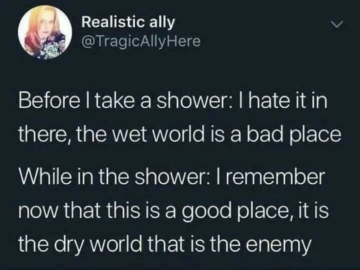 ... It Is The Dry World That Is The Enemy