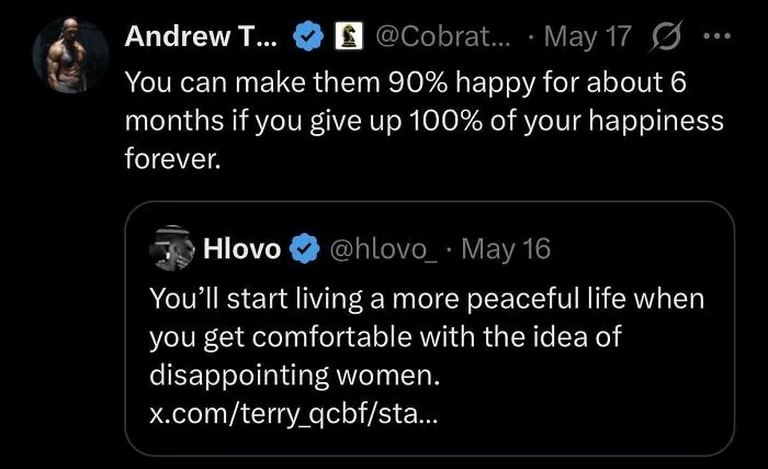 Alternatively You Can Be Like Andrew And Make 0% Of Women Happy 100% Of The Time