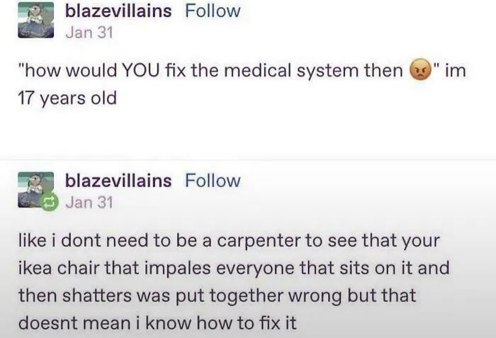 Tumblr post about fixing the medical system and IKEA chair analogy