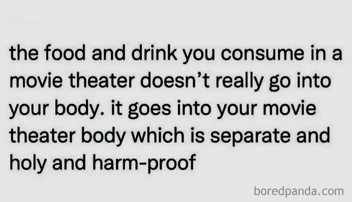 A text post about movie theater calories, a funny meme about life logic.