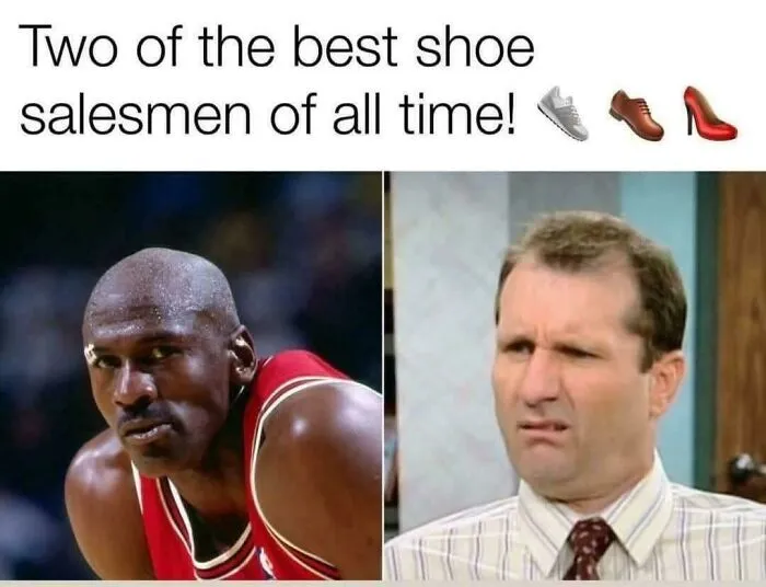 A meme comparing basketball legend Michael Jordan and Al Bundy as iconic 90s shoe salesmen