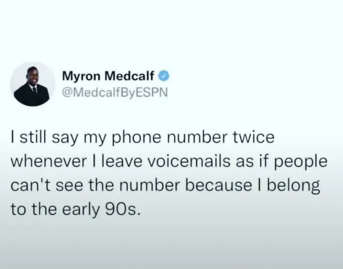 A tweet about leaving voicemail messages in the style of the 90s