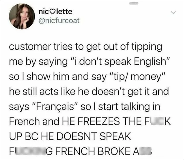 A screenshot of a tweet about entitled people faking a language barrier to avoid tipping a server