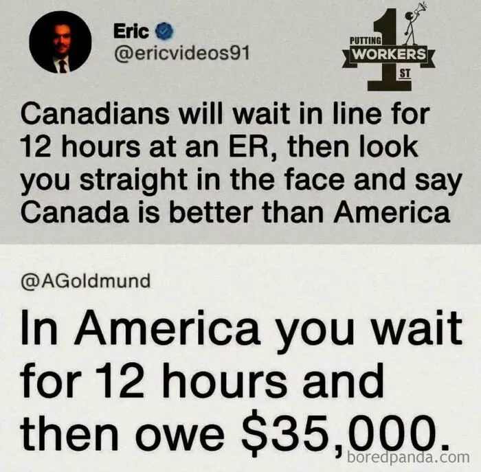 Funny tweet about Canadians waiting 12 hours in ER versus Americans owing $35,000