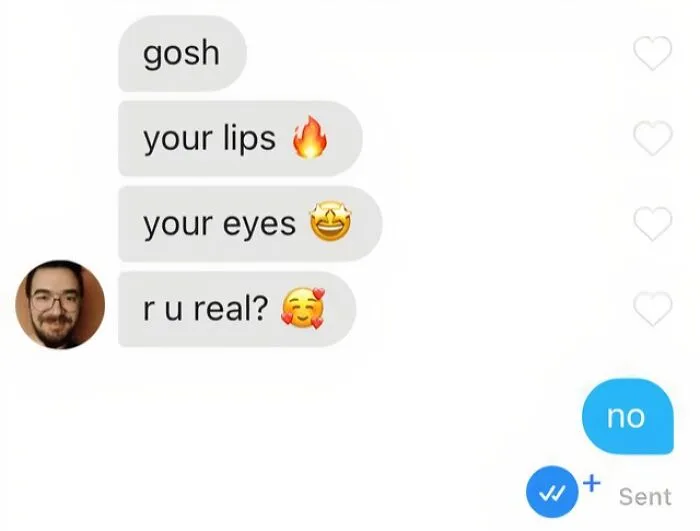 A dating app conversation showing a blunt rejection of cheesy compliments, illustrating the audacity some men bring.