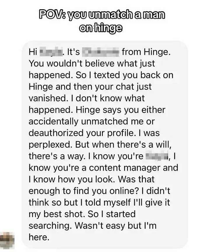 Screenshot of an unwanted message showing the sheer audacity of a man tracking someone down online.