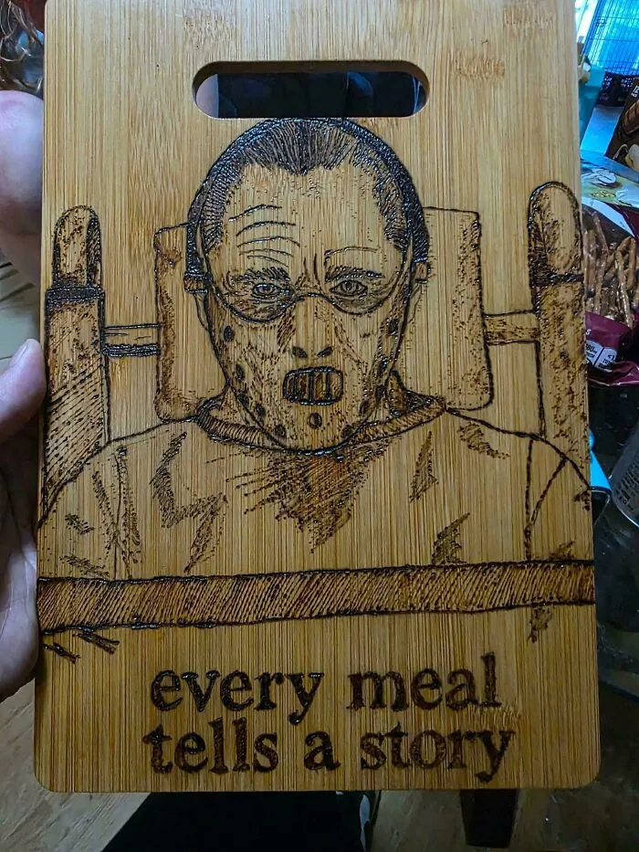 Awful creations include a Hannibal Lecter wood burning on a cutting board.