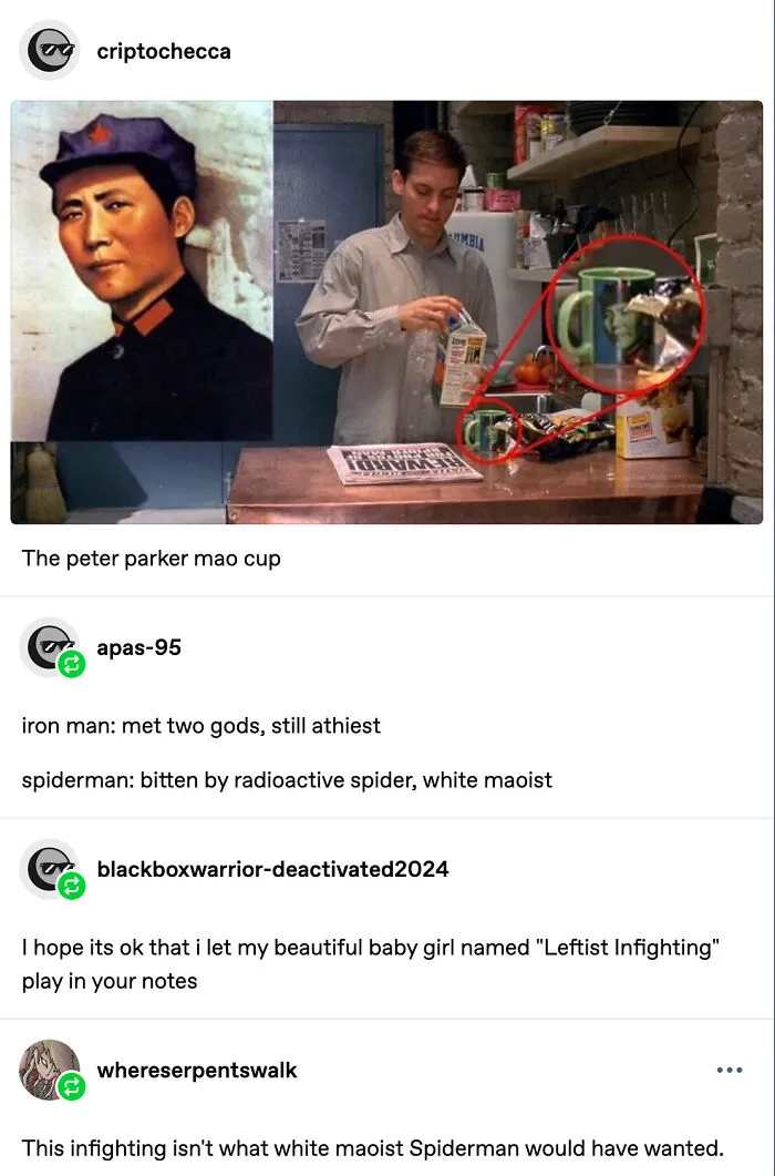 Funny Tumblr post showing a screenshot of Tobey Maguire as Peter Parker next to a mug featuring Chairman Mao