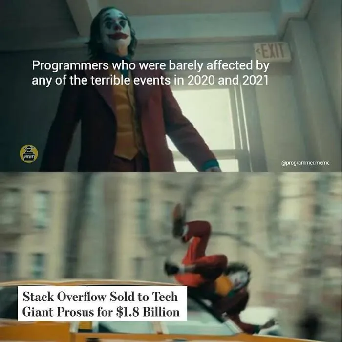 Joker character meme about programmers unaffected by 2020 2021 events and Stack Overflow sale