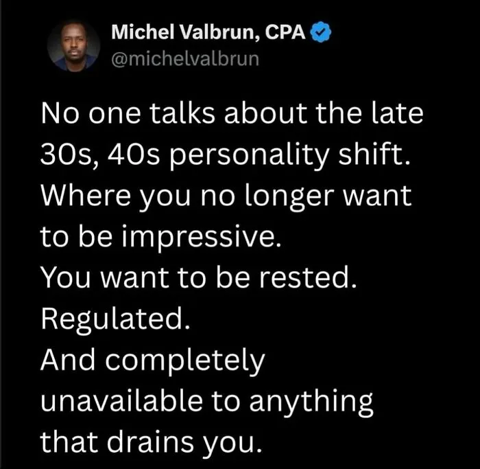 Tweet about the midlife personality shift from being impressive to well rested, a relatable funny millennial meme.