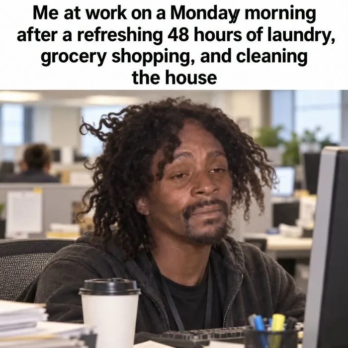 36 Funny Memes With A Side Of Sarcasm As It’s The Only Way To Cope With Having To Work