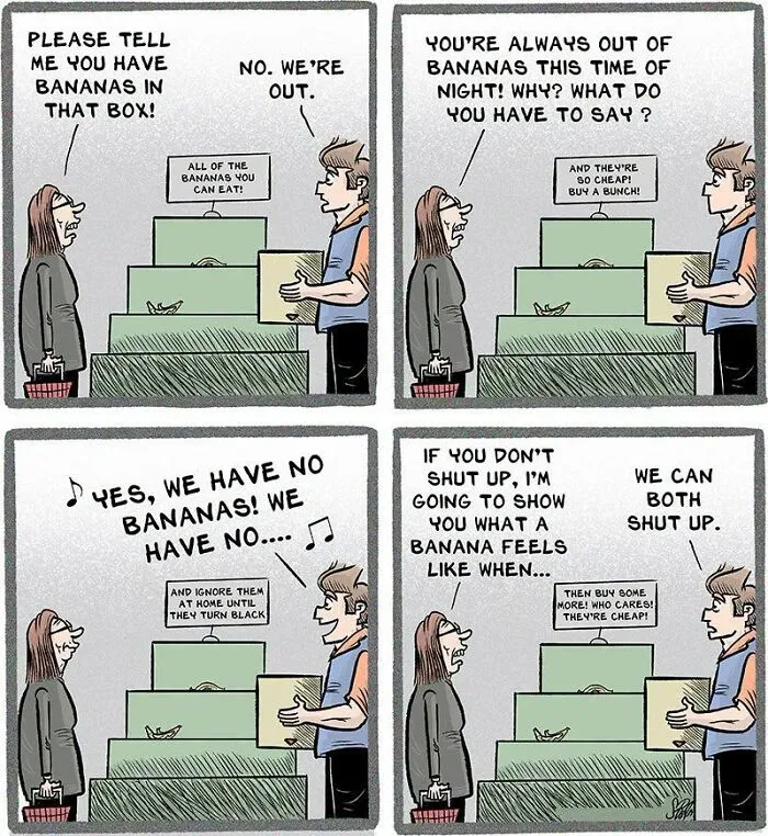 Retail comic about a banana shortage and humorous customer-staff exchange at a store display