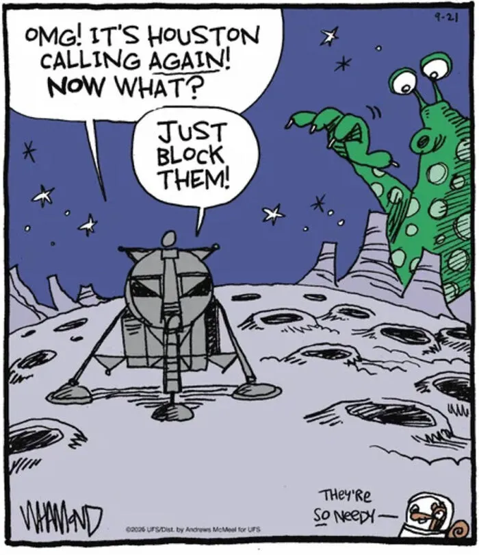 Comic of alien and lunar lander with astronaut advising to block calls from Houston