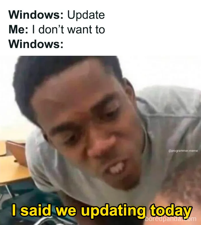 Funny Windows update meme showing forced update for programmers