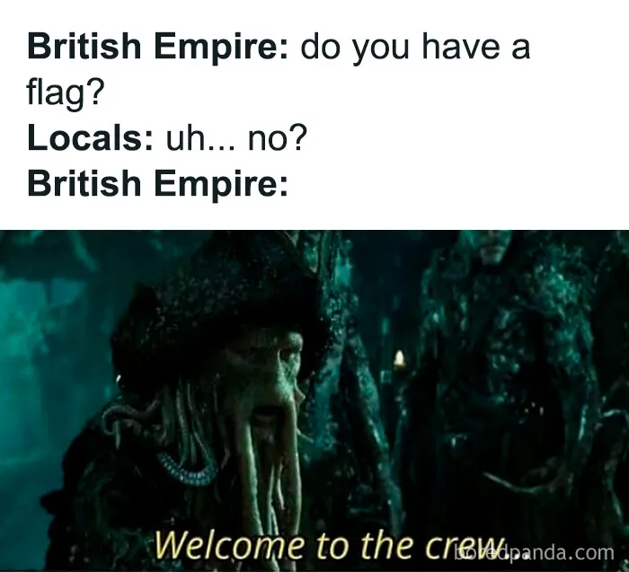 British Empire meme welcoming locals to the crew with pirate image