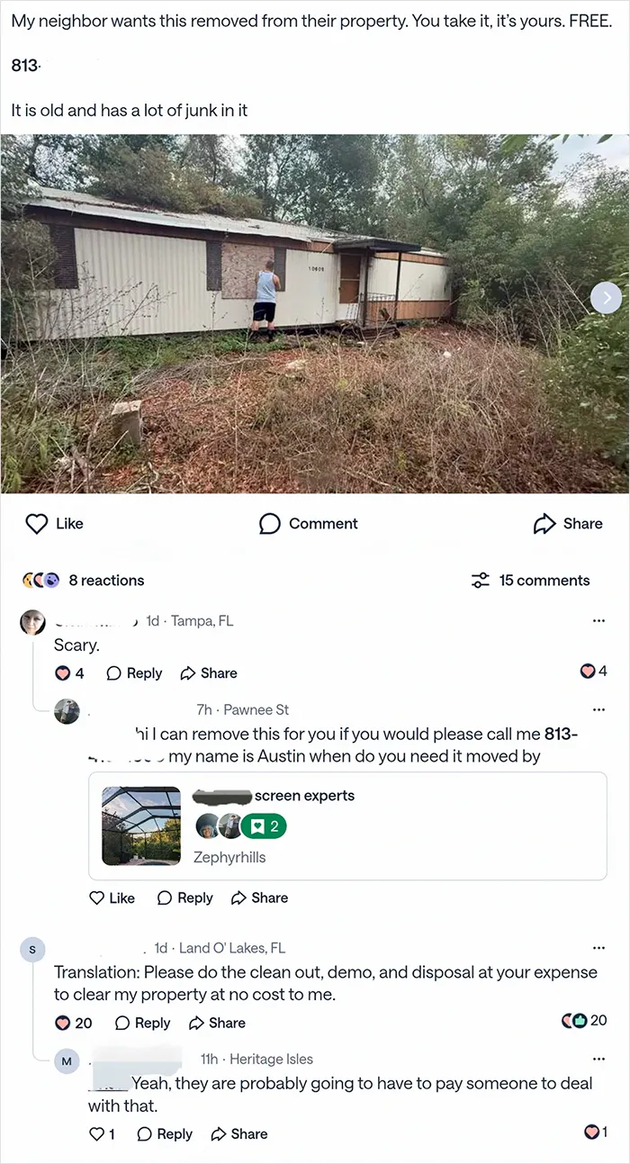 Facebook post of an entitled person trying to give away a derelict mobile home for free.