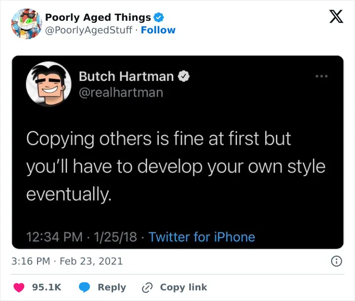 A tweet by Butch Hartman about not copying others, representing things that aged poorly.