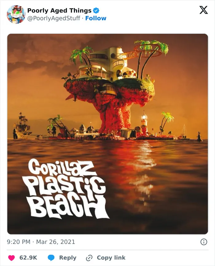 The Gorillaz album cover for Plastic Beach featured in a poorly aged things post