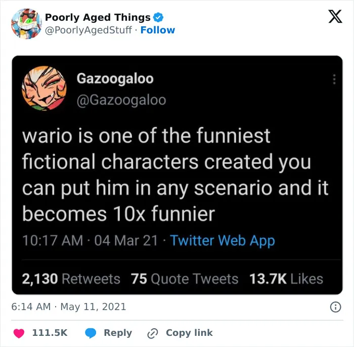 A tweet about Wario being a funny fictional character that aged so poorly