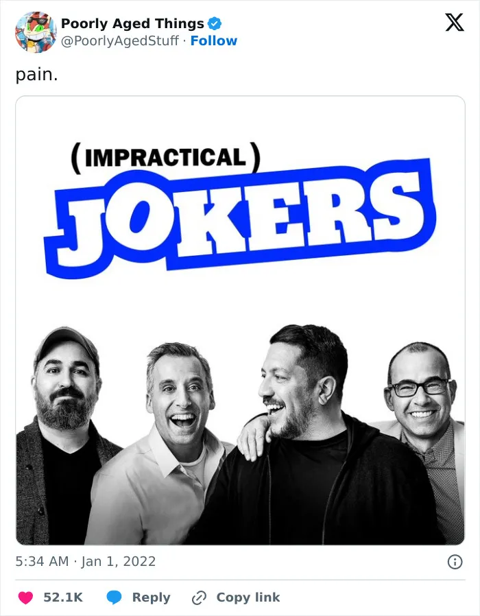 Promo photo for the show Impractical Jokers, illustrating things that aged poorly after cast changes.