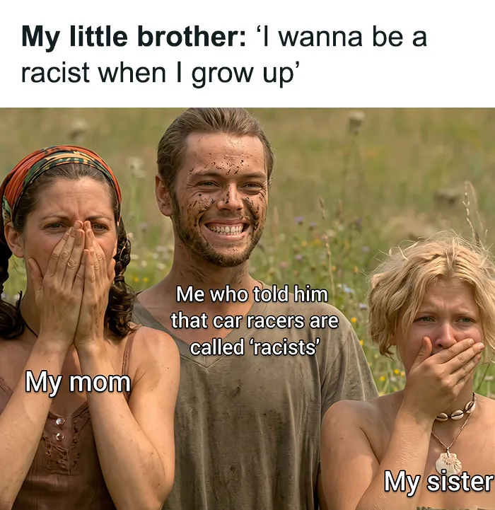 Funny meme about misunderstanding the word racist with car racers
