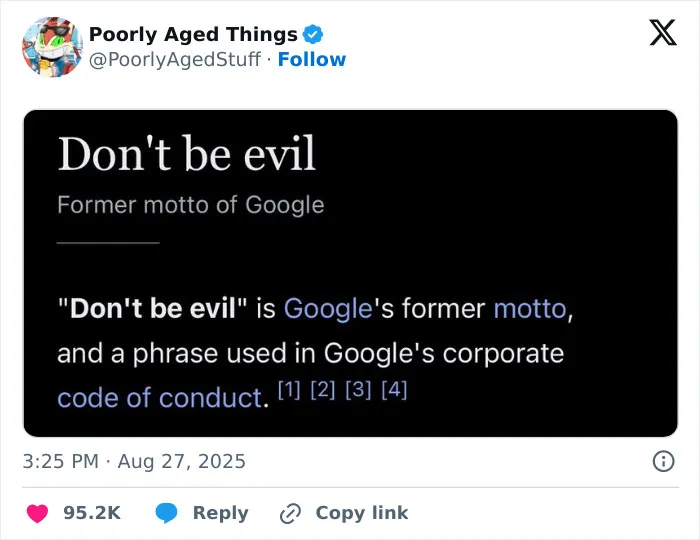 A screenshot showing Google's former motto Don't be evil, reflecting things that aged poorly.