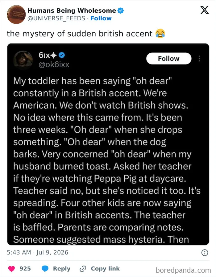 Tweet about toddler suddenly speaking in a British accent without known cause