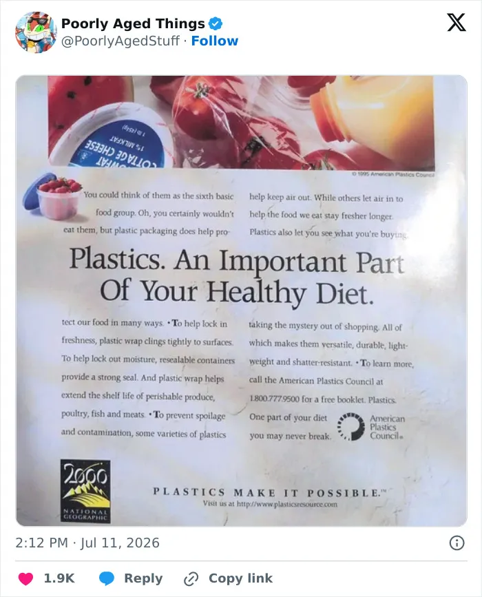 A vintage print advertisement reading Plastics: An Important Part Of Your Healthy Diet, showcasing things that aged poorly.