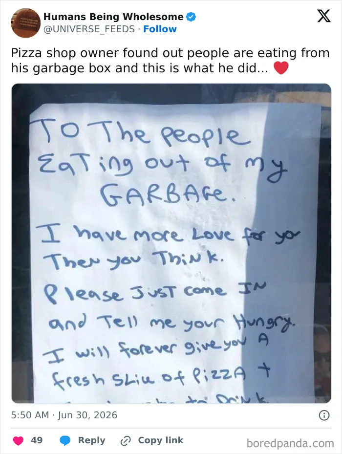 Pizza shop owner leaves note inviting people eating from garbage inside for fresh pizza