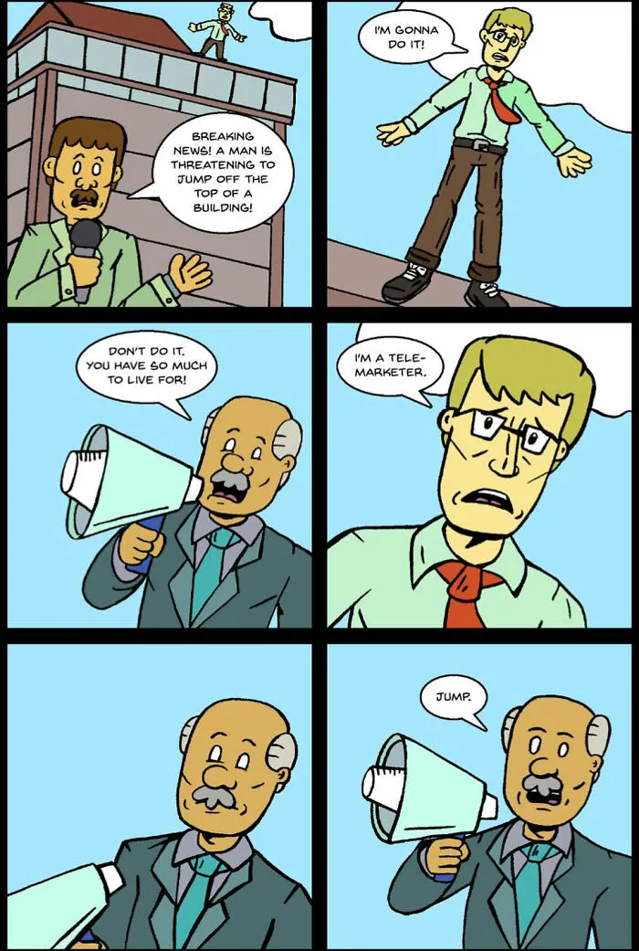 Dark and twisted humor One And Only Comics about a telemarketer and a jumper.