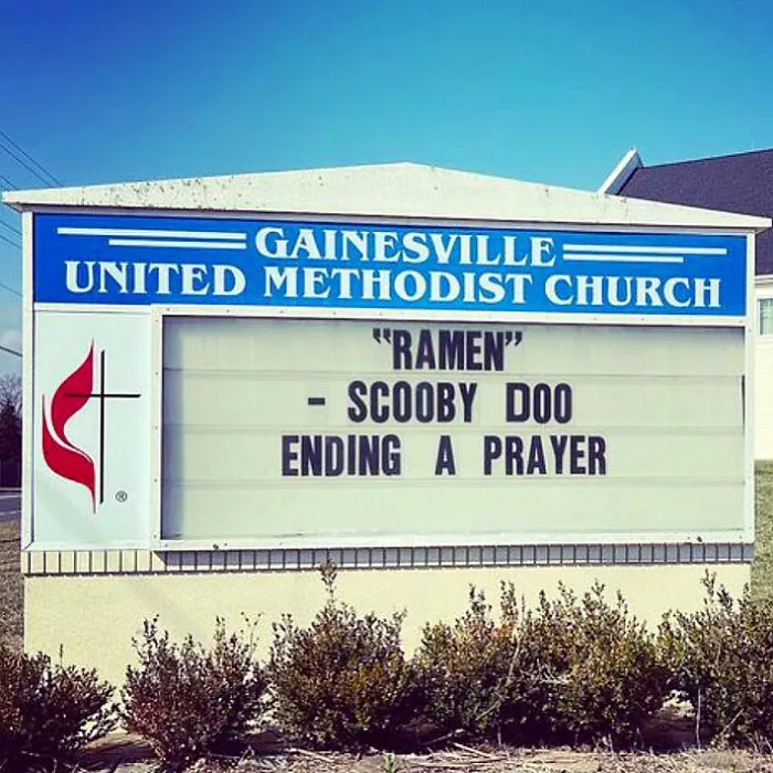 Witty church sign quoting Scooby Doo on ending a prayer at Gainesville United Methodist Church